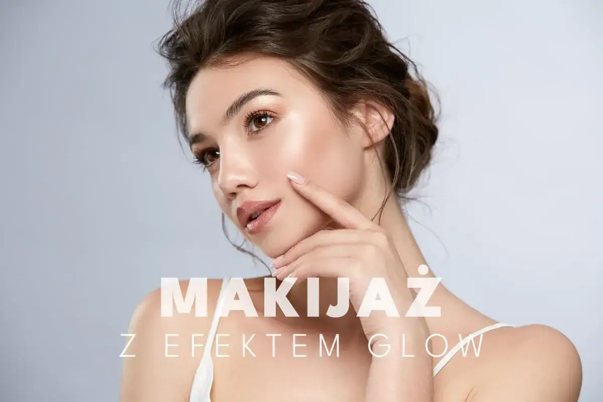 Delikatny makijaż no makeup z efektem glow, podkreślający naturalne piękno.